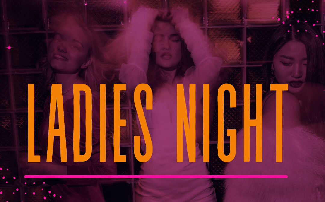 Ladies Night