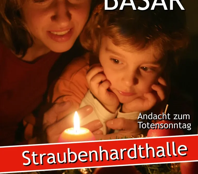 Weihnachtsbasar mit Andacht zum Totensonntag